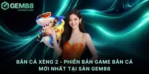 Bắn cá xèng 2