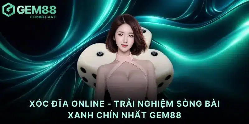Xóc đĩa online